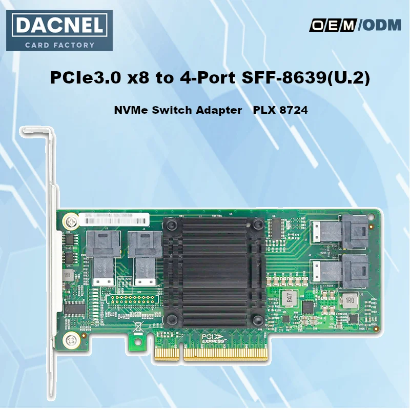 

PCIe3.0 x8 to 4-Port U.2(SFF-8643) NVMe SSD Switch Adapter Card PLX8747