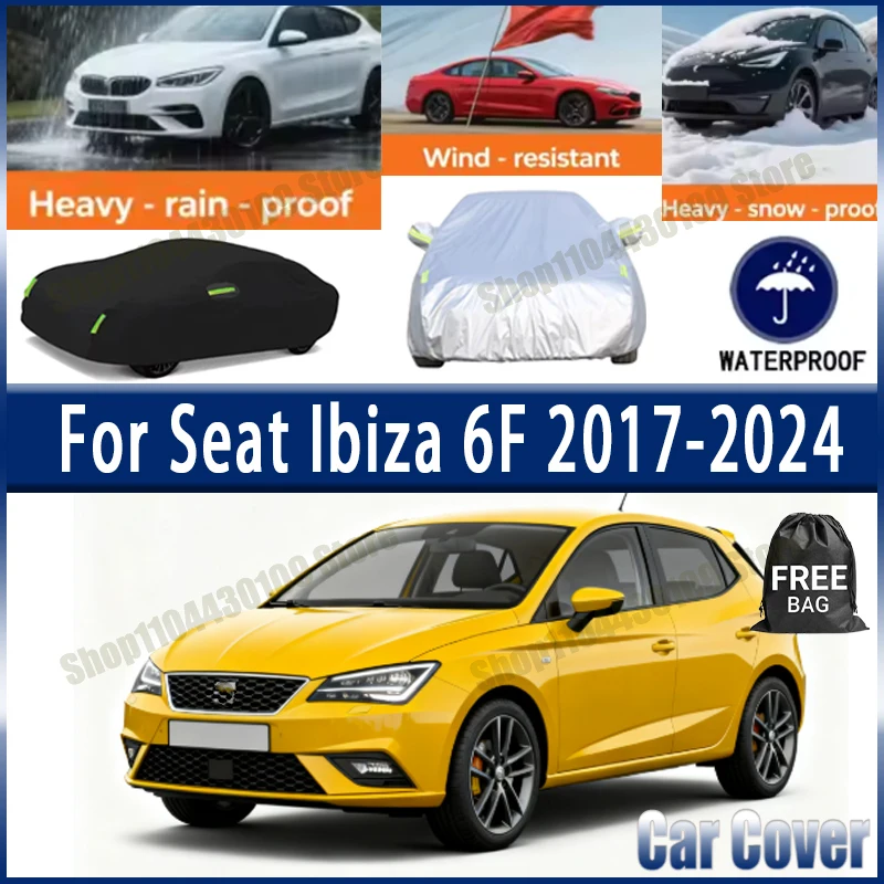 

For Seat Ibiza 6F 2017-2024 2023 Car Cover Outdoor Waterproof Snowproof Sunshade, Winter & Summer Auto Protection