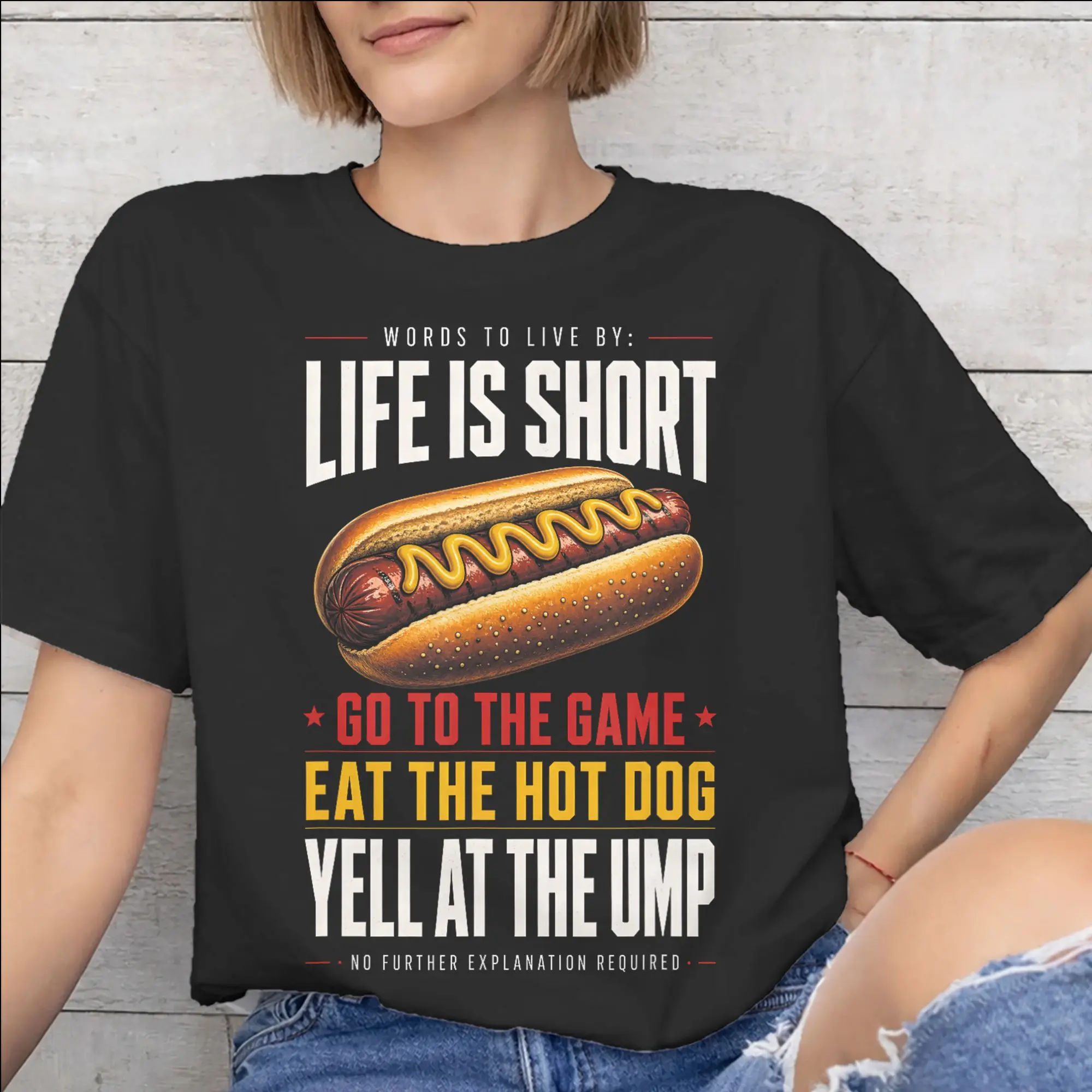 Men Women Life is Short Go to The Game Eat The Hot Dog Yell At The Ump Shirt Cotton Graphic Printed T-Shirt  Clothing Outfits