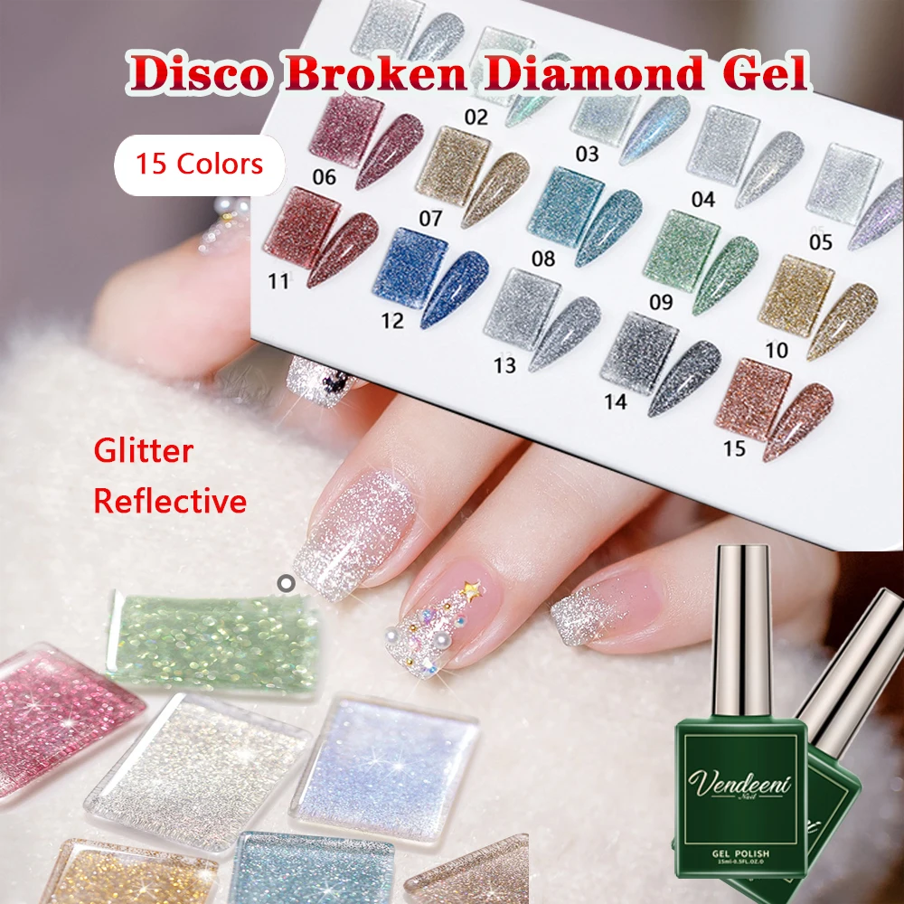 

Vendeeni 15 цветов/набор, блестящий гель-лак для ногтей с разбитым бриллиантом, замачиваемый УФ-светодиодный светоотражающий сверкающий порошок, маникюрный лак для ногтей