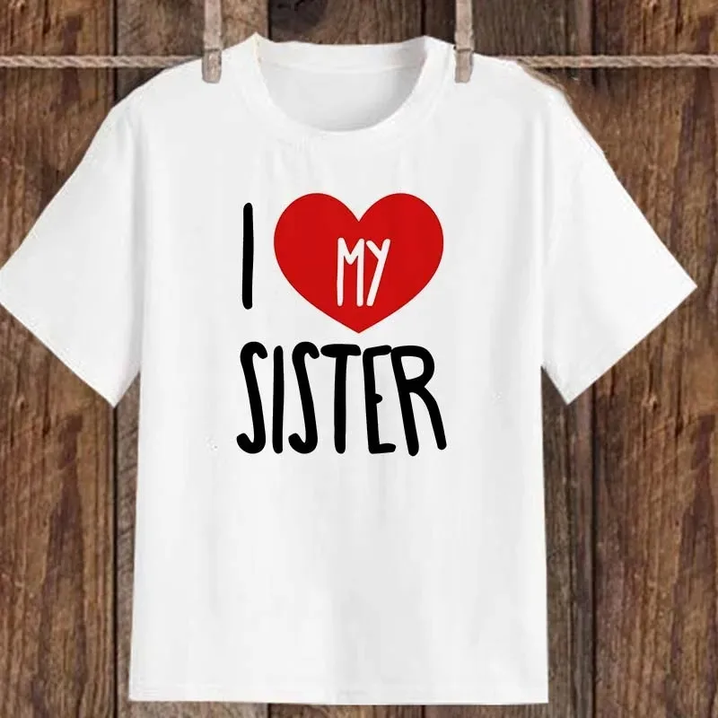 I Love My Sister I Love My Brother Siblings Summer Kids T-shirt Boys Girls Short Sleeve T-shirt harajuku