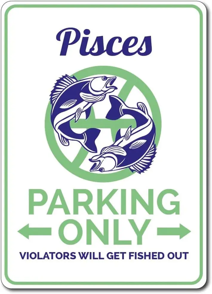 Pisces Gift, Pisces Parking Sign, Pisces Decor, Pisces Sign, Astrology Gift, Astrology Sign, Astrology Decor, Quality