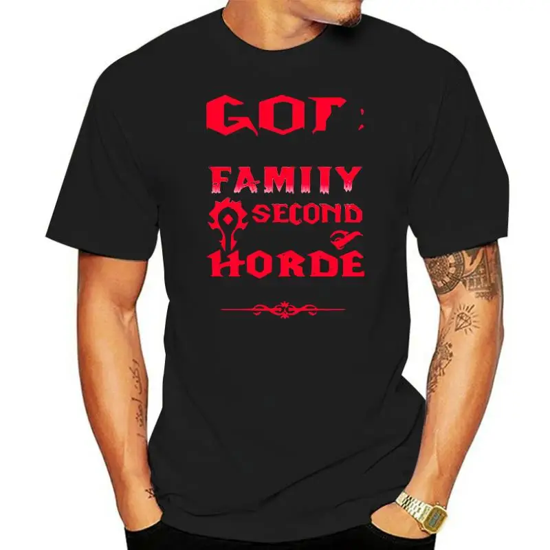 God First Family Second Then Horde World of Shirts