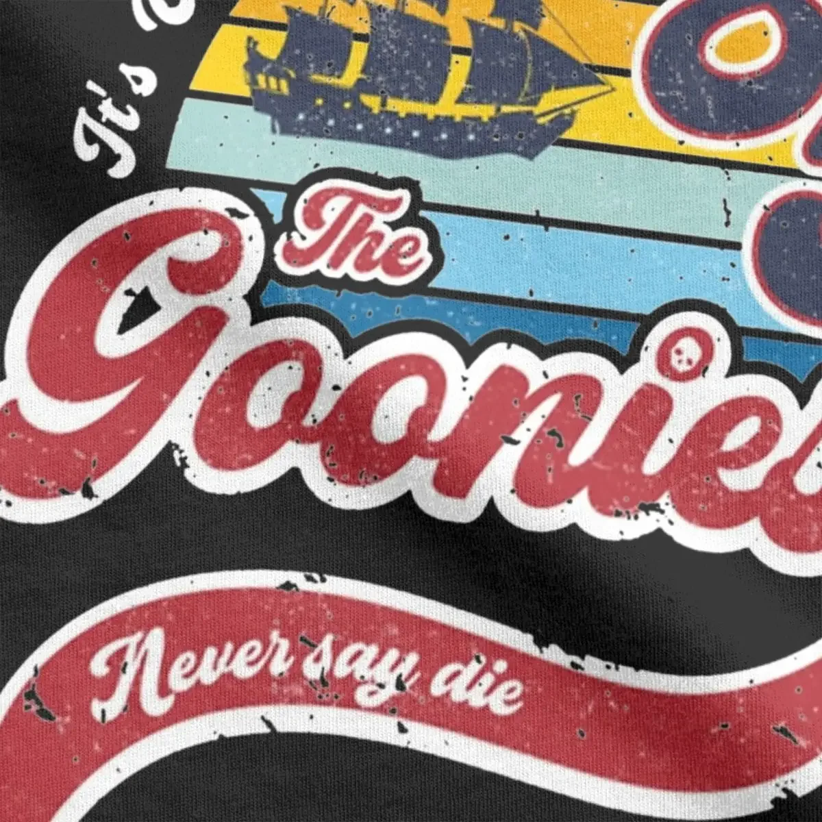 Goonies Never Say Die T-Shirts Men Leisure 100% Cotton Tee Shirt Crewneck Short Sleeve T Shirts Classic Tops