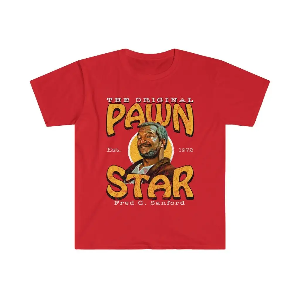 The Original Pawn Star Sanford and Son Worn Out Tee T Shirt