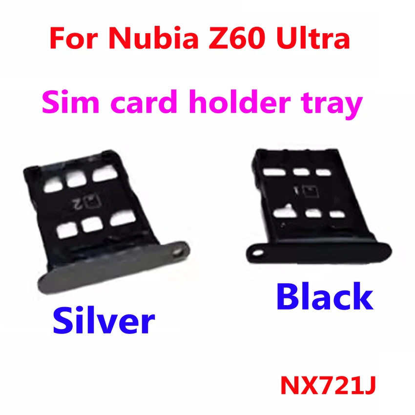 Original Best SIM Card Reader Slot Tray Port Holder For ZTE Nubia Z60 Ultra Z60Ultra NX721J Phone Replacement