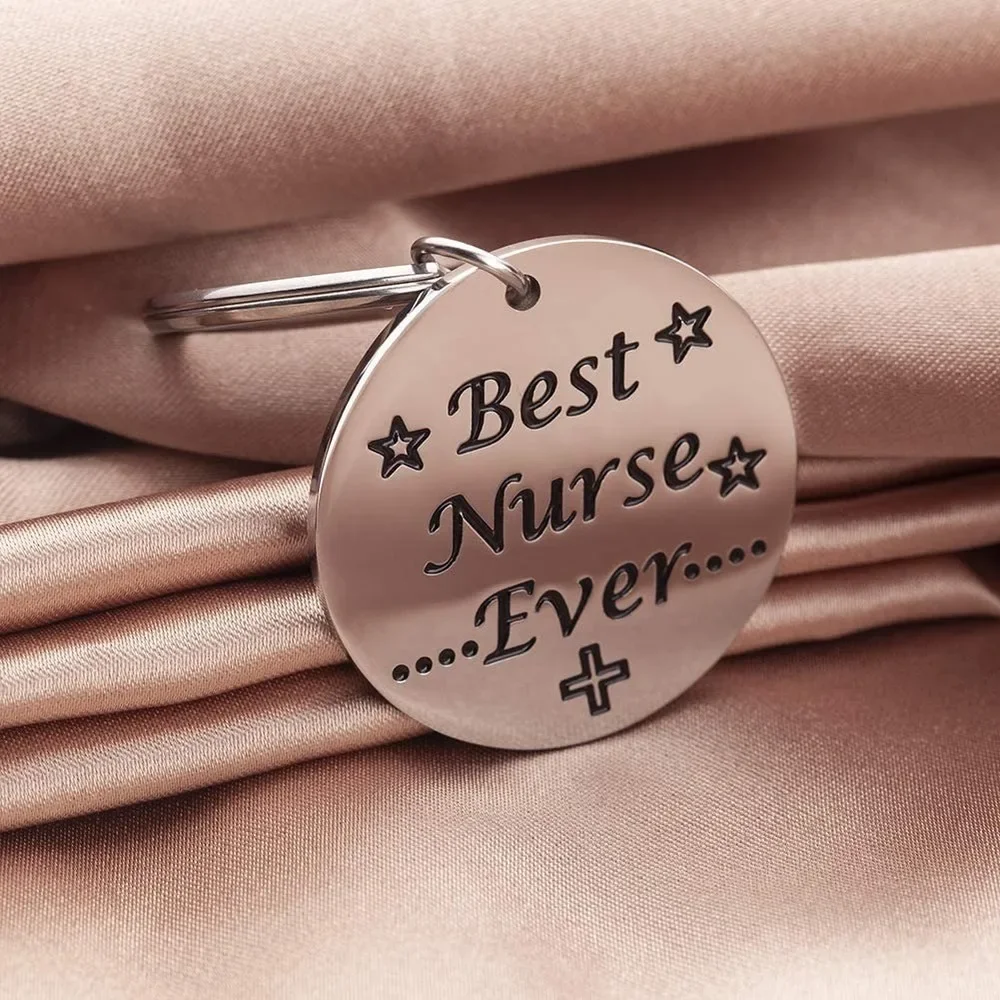 Nurse Graduation Keyring Gift  Keychain for Men Women Kids Mom -Best  Ever-  Gifts s Week Pendant