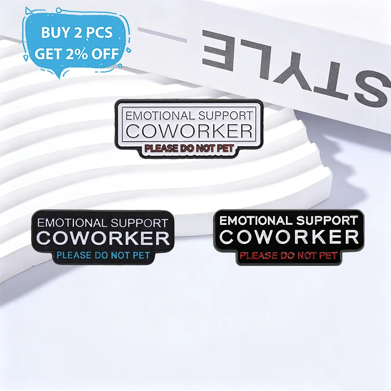 Emotional Support Coworker Badge Please Do Not Pet Enamel Pins Fashion Lapel Brooches Backpack Clothes Jewelry Gift for Friends