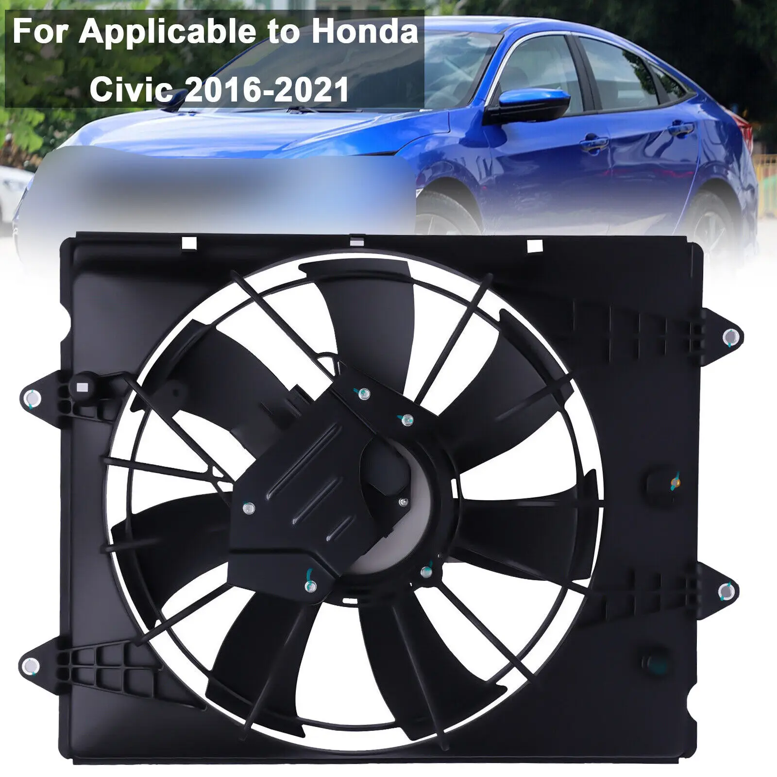 Radiator Cooling Fan Condenser Cooling Fan Assembly For 2016-2021 Civic 2.0L 190155BAA01 190305BAA01 Honda Civic Engine