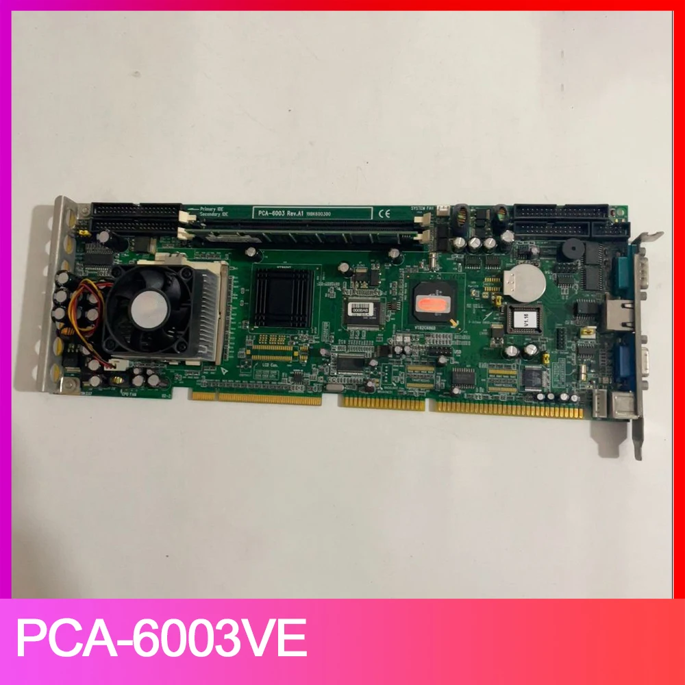 Industrial control computer motherboard PCA-6003 Rev.A1 PCA-6003VE