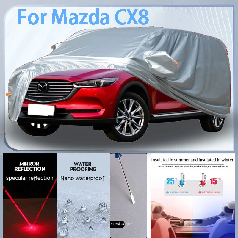 For  Mazda CX8 Full Car cover with UV protection and Winter Insulation roles,Rainproof,Snowproof Ati-frost properties.