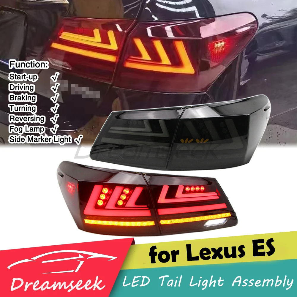 LED Tail Light Assembly for Lexus ES 350 2007-2012 Rear Brake Dynamic Turn Reverse Fog Lamp Sequential Indicator Driving Smoke