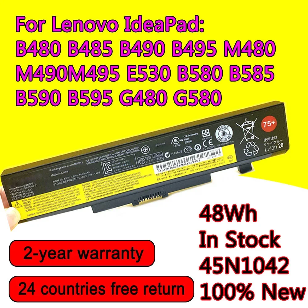 

New For Lenovo IdeaPad B480 B485 B490 B495 M480 M490 M495 E530 B580 B585 B590 B595 G480 G580 45N1048 45N1042 48Wh Laptop Battery