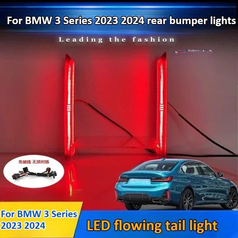 

For BMW 3 Series 2023 2024 2Pcs Car Led Rear Bumper Light Reflector DRL Dynamic Turn Signal Brake Warning Light Rear Fog Lamp