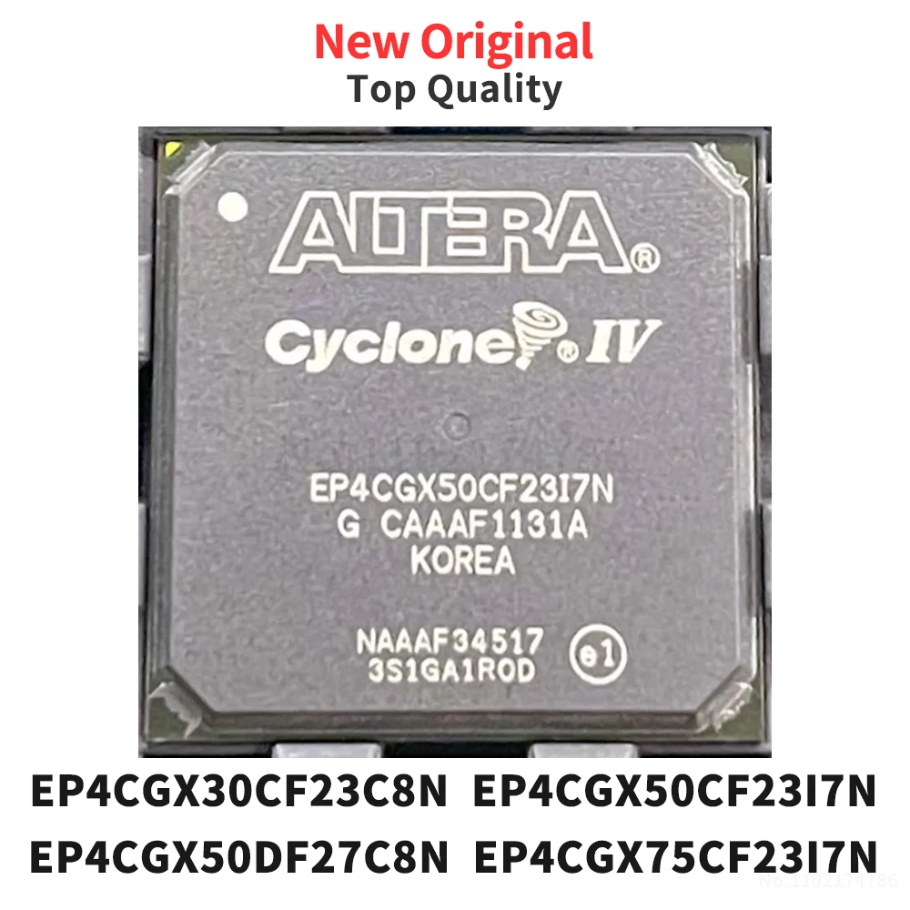 

(1 Piece) EP4CGX30CF23C8N EP4CGX50CF23I7N EP4CGX50DF27C8N EP4CGX75CF23I7N BGA New Original
