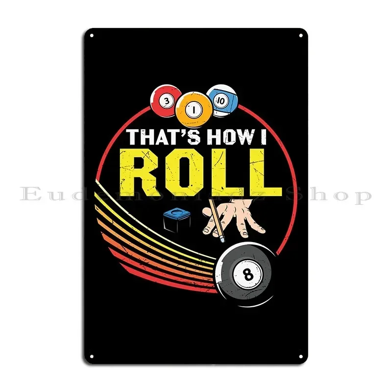 Pool Billiard 8 Ball Snooker Table Sports Bar Eight Classic T Shirt Metal Sign Home Personalized Plaques Garage Personalized