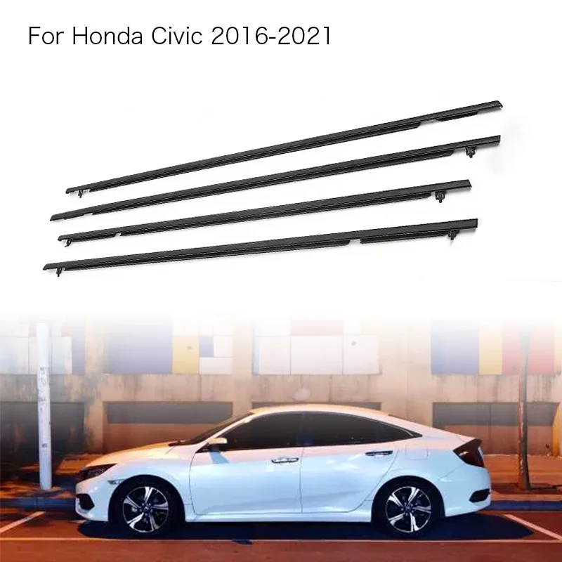 4Pcs Window Rubber Trim For Honda Civic 2016-2021 Weatherstrip Seal Side Door Glass Rubber Belt Durable  72450-TEA-T01