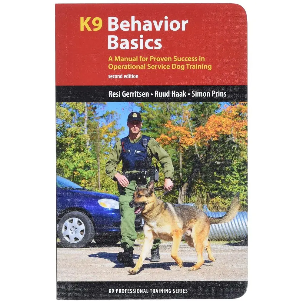 

K9 Behavior B: A Manual or Proven Succin Operational Service Dog Training (K9 Proional Training Series)