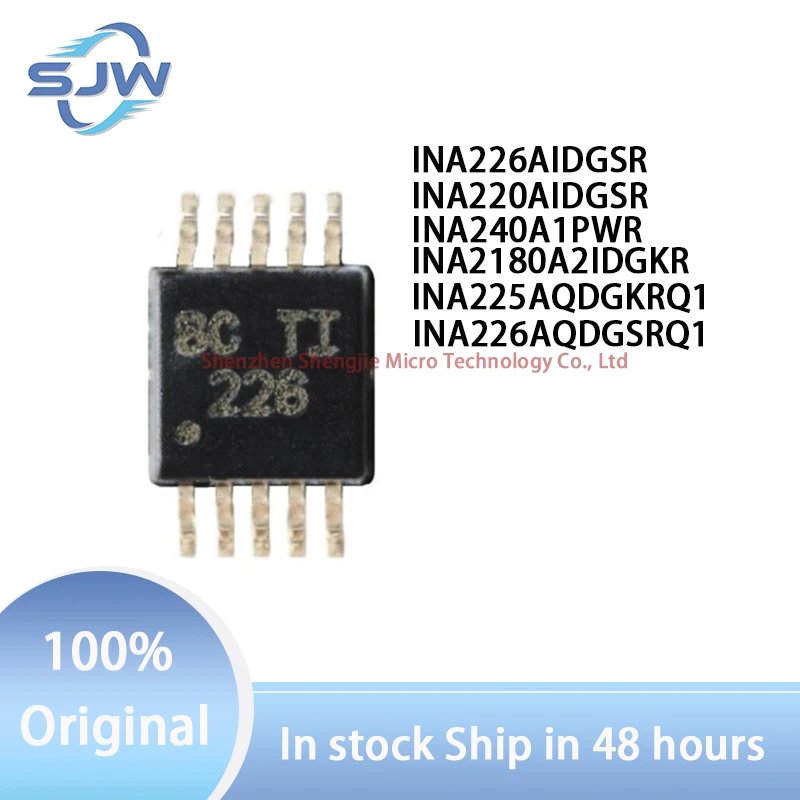 

INA226AIDGSR INA220AIDGSR INA240A1PWR INA2180A2IDGKR INA225AQDGKRQ1 INA226AQDGSRQ1 226 00UI I240A1 1CZ6 IAAQ 226Q