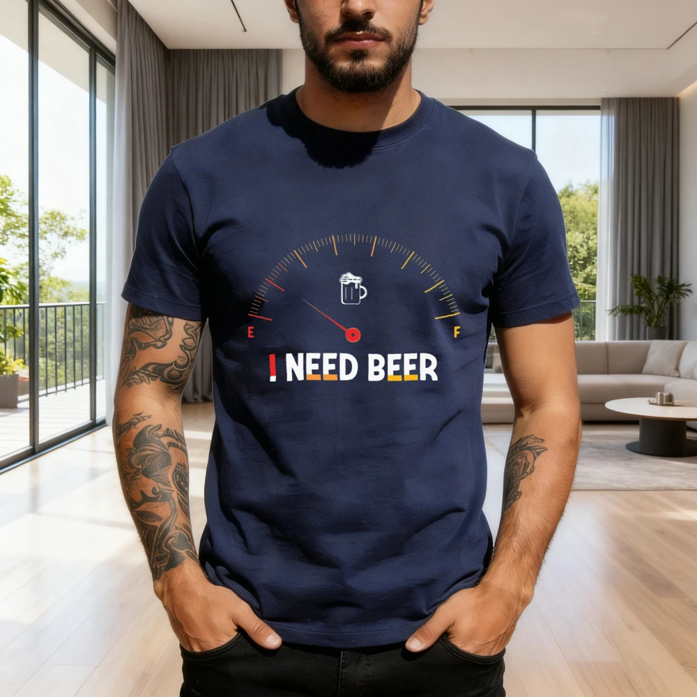 I Need Beer Fuel Gauge Design Summer Casual Men T-Shirt Cotton Short Sleeve Fashion Top for Party Gift Idea
