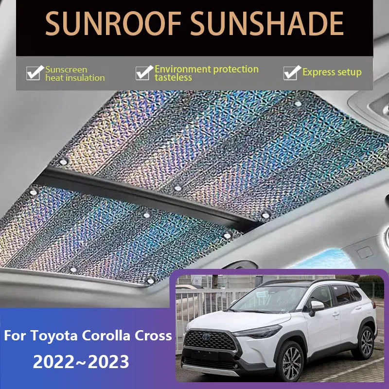 Sunroof Sunshades For Toyota Corolla Cross XG10 2022 2023 Skylight Roof Sunscreen Heat Insulation UV Protection Car Accessories