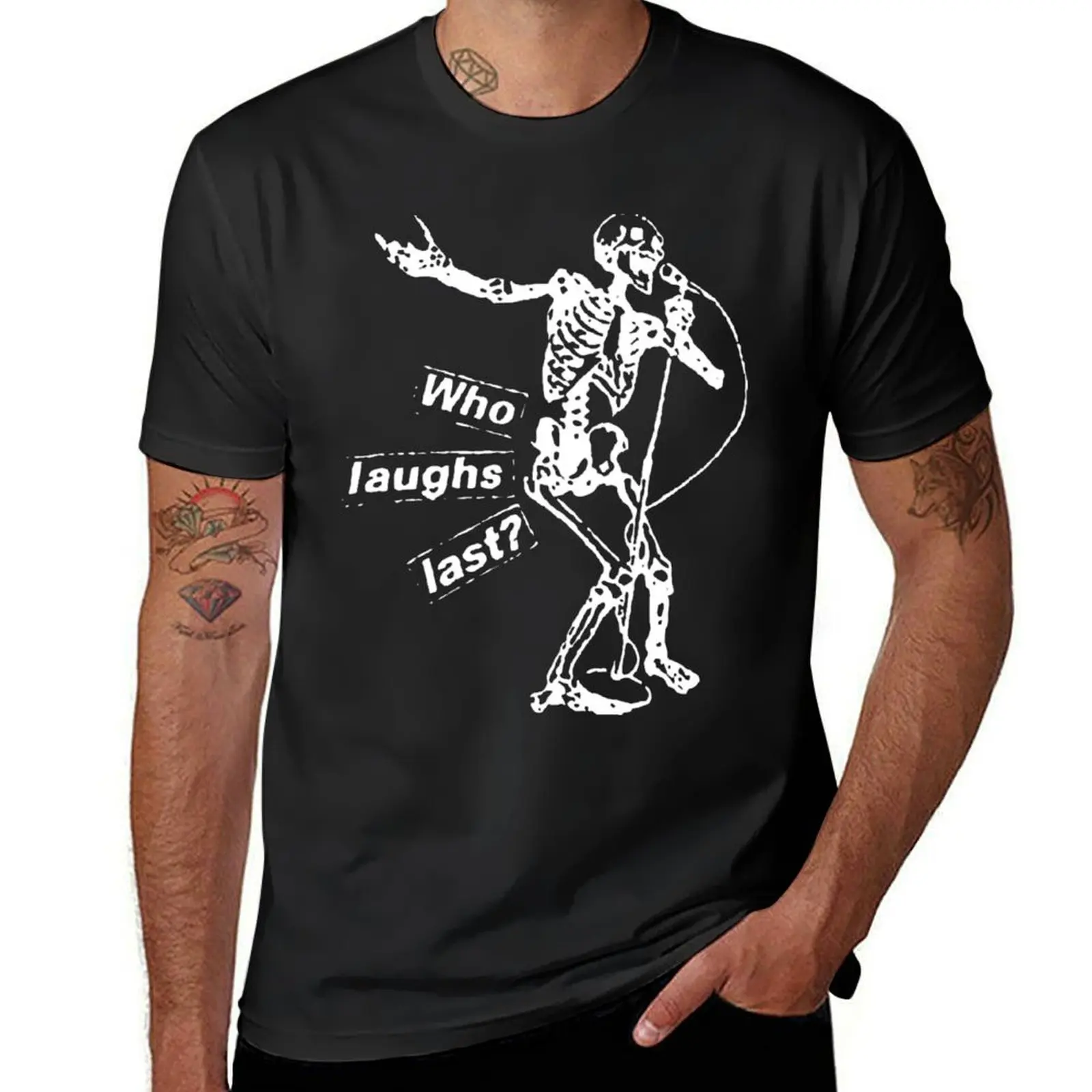 Who Laughs Last T-Shirt customs design your own customizeds t shirt men