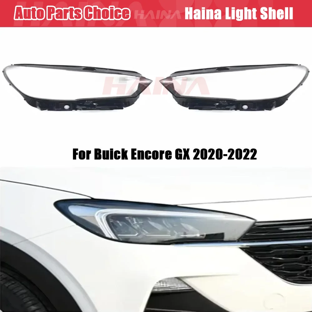 

Headlight Cover Lens For Buick Encore GX 2020-2022 Car Glass Replacement Front Lampshade Auto Shell