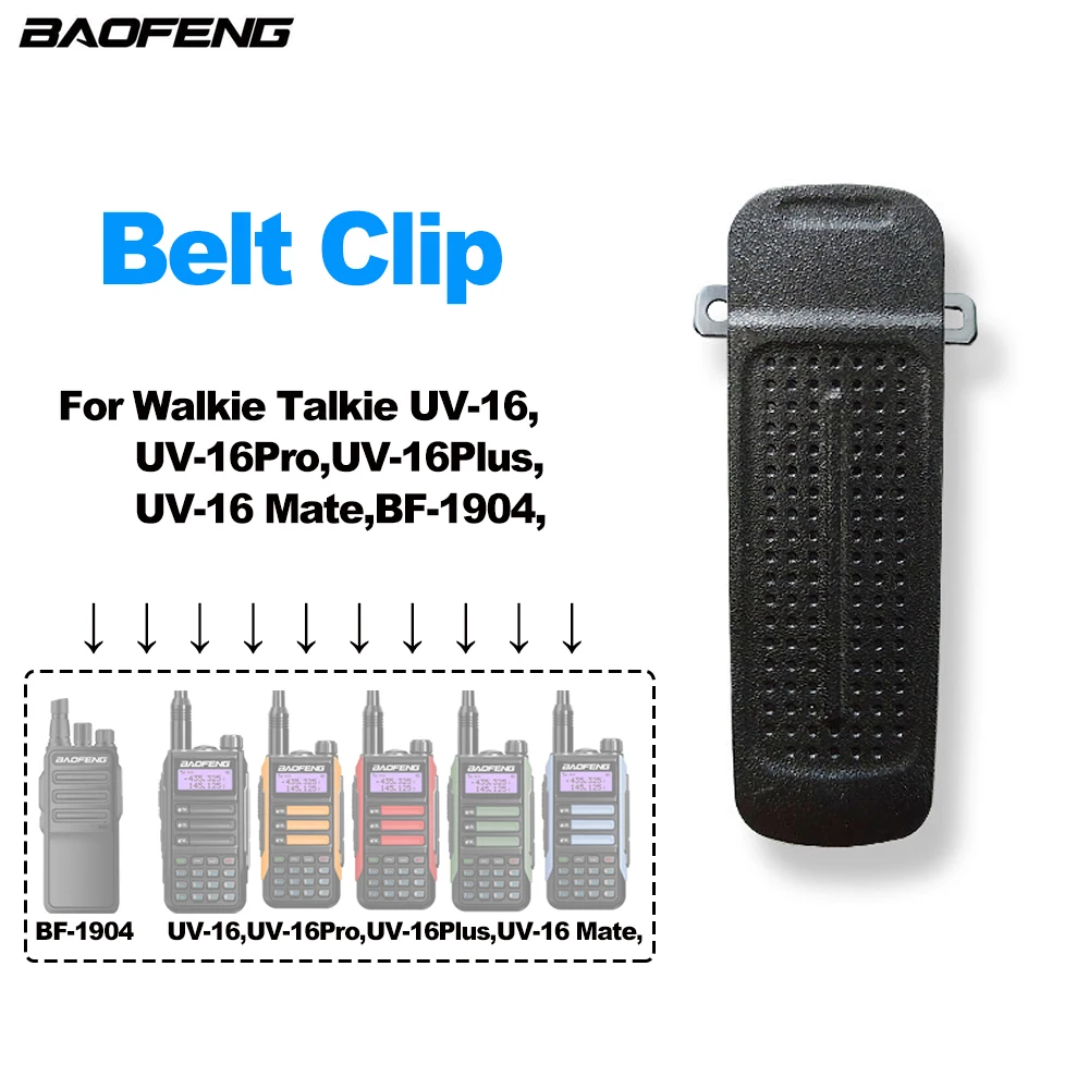 Walkie Talkie Belt Clip For Baofeng UV-16 UV-16Pro UV-16Plus UV-16 Mate BF-1904 Two Way Radios Extra Replacement Accessories