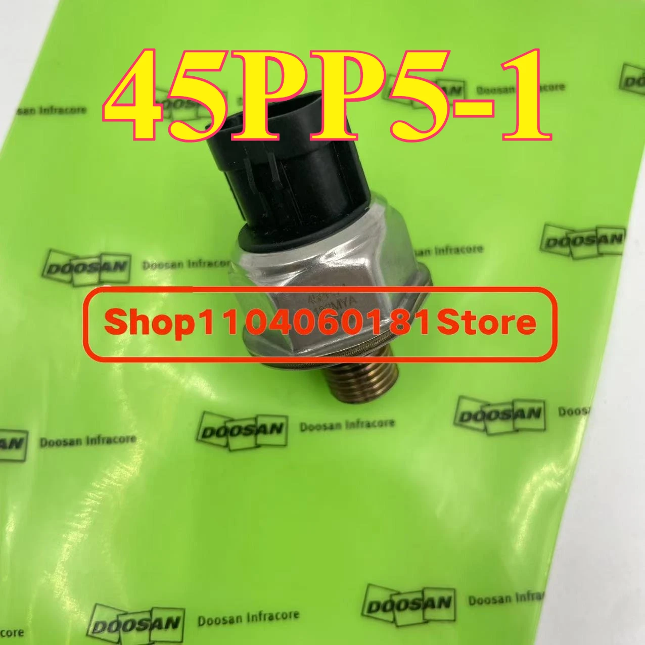 

45PP5-1 45PP51 Electric Parts Fuel Rail Oil Pressure Sensor Switch K1048145 For DX225 Ford Transit MK7