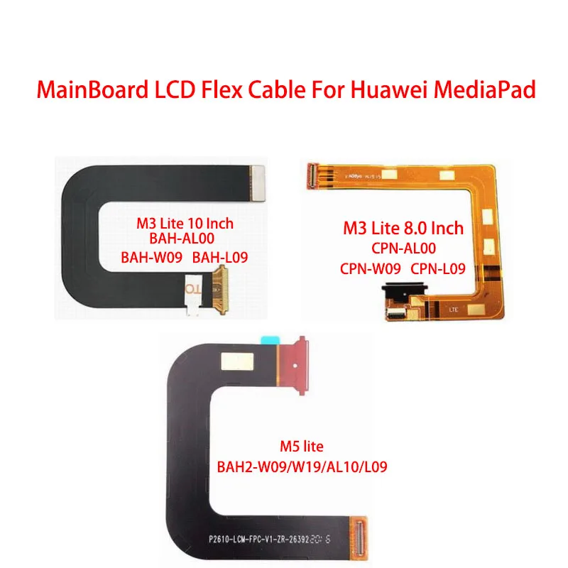 P2610 LCD 디스플레이 커넥터 메인보드 플렉스 케이블: 화웨이 메디어패드 M3 Lite 10용 정확한 교체 솔루션