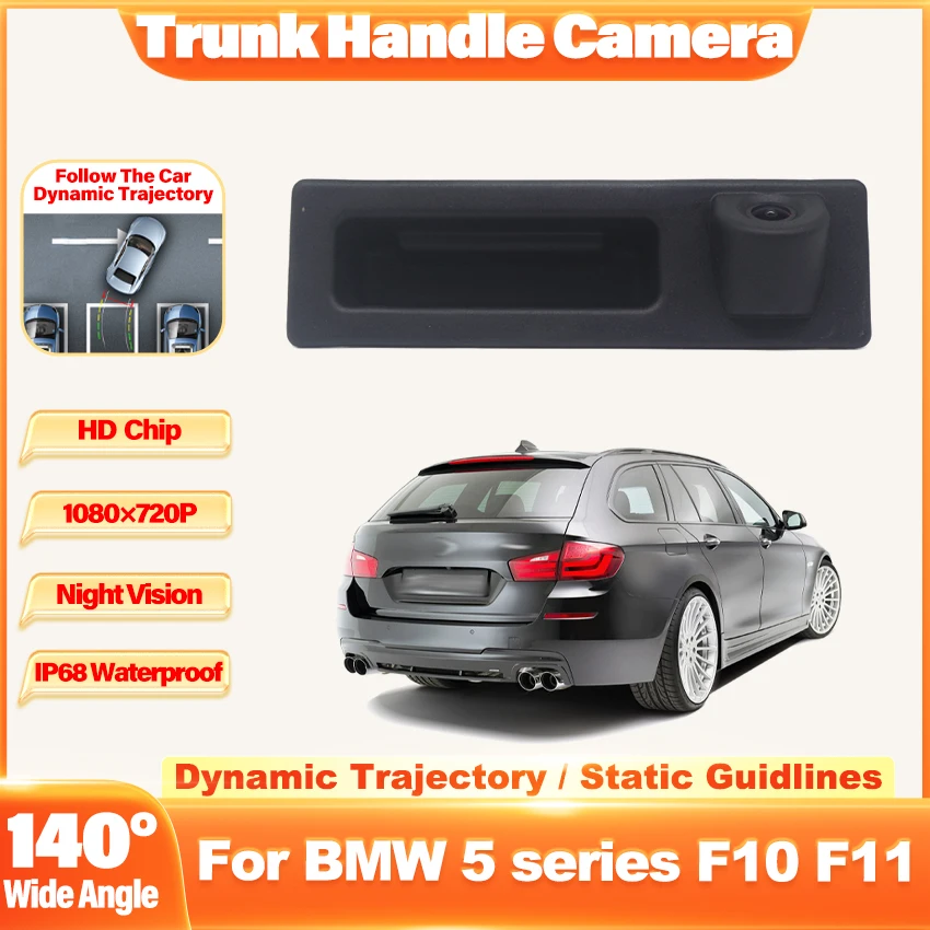 Trunk Handl Car Rear View Camera Auto Parking For BMW 5 series F10 F11/ 3 series F30 F31 F32/X3 F25/X4 F26/X5 F15/X6 F16 Monitor