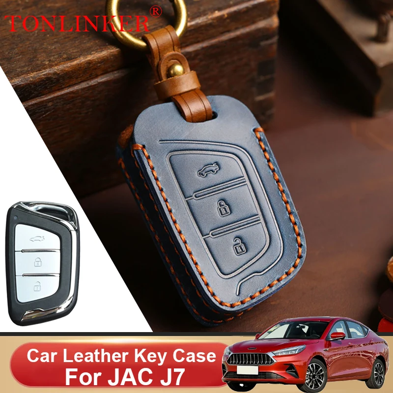 TONLINKER Genuine Leather Car Key Case For JAC J7 S7 2020 2021 2022 Jiayue A5 X7 Holder Shell Remote Cover Keychain Accessories