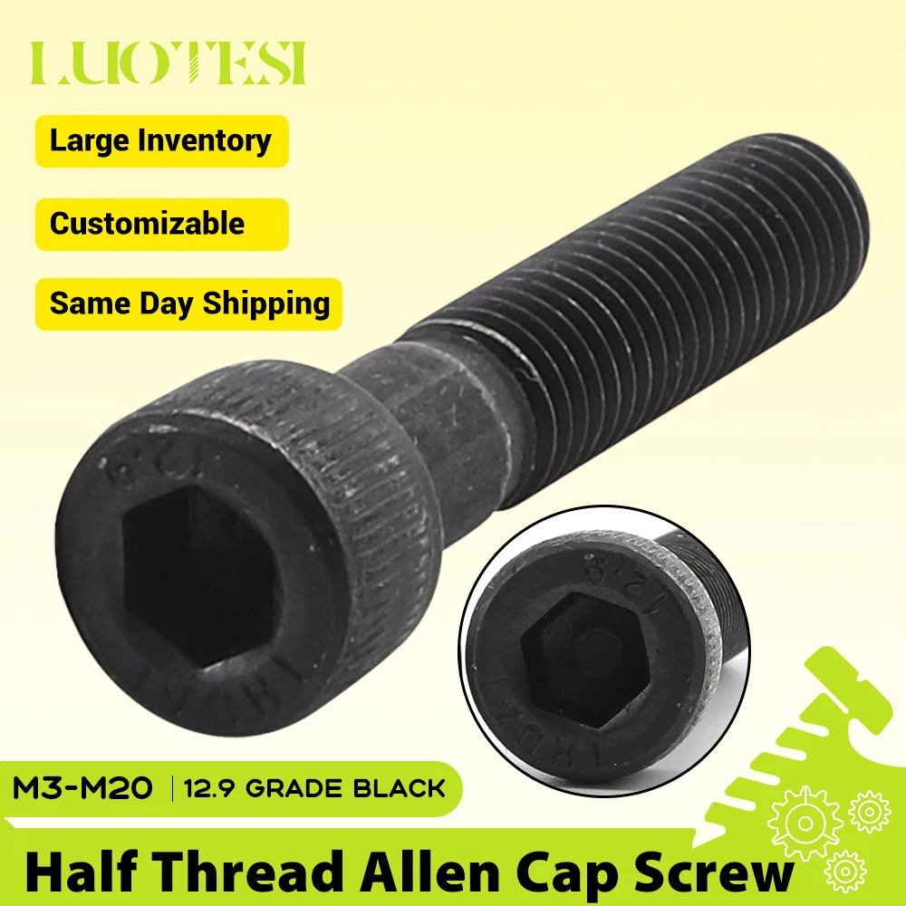 Half Thread Hexagon Socket Head Cap Screw Bolt M3 M4 M5 M6 M8 M10 Lengthen Partial Thread Allen Cap Screw 12.9 Grade Alloy Steel