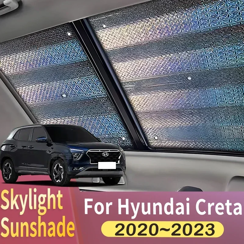 

Sunroof Sunshade Suitable For Hyundai Creta Cantus ix25 SU2 2020~2023 Car Panoramic Roof 2X Heat Shield Window Sunshade Anti-UV