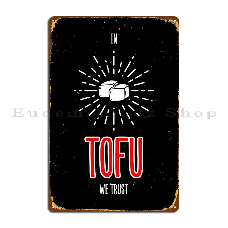 Tofu Soya Wall Art Metal Plaque Poster Home Cinema Cinema Custom Mural Tin Sign Poster