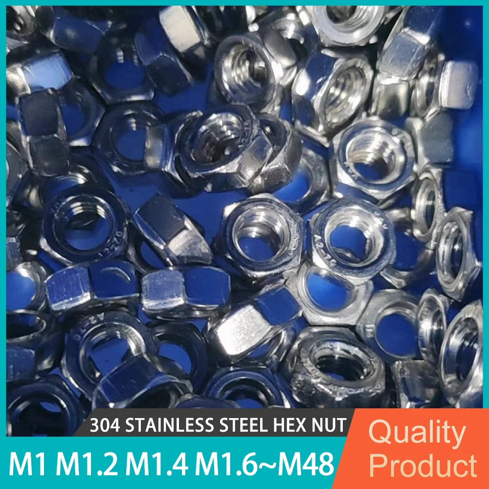 Hex Nuts Din943 304 Stainless Steel Hexagon Nuts M1 M1.2 M1.4 M1.6 M2 M2.5 M2.6 M3 M3.5  M4 M5 M6 M8 M10 M12~M48 A2-70 Metric