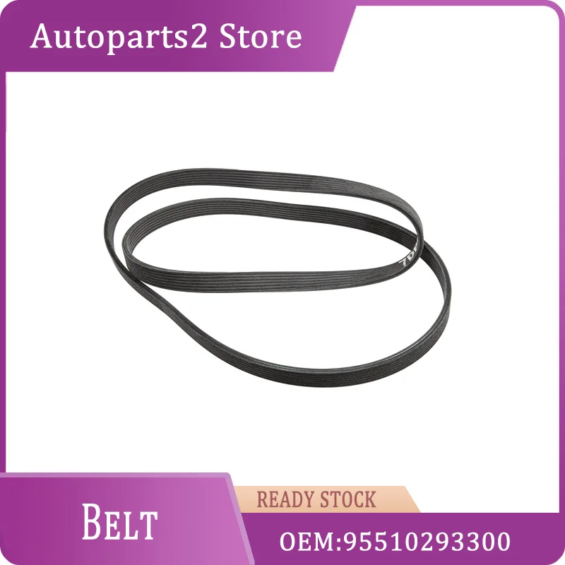 95510293300 022145933P  Engine Serpentine Drive Belt  For Porsche Cayenne 3.2L 2004-2006 3.6L 2008-2018