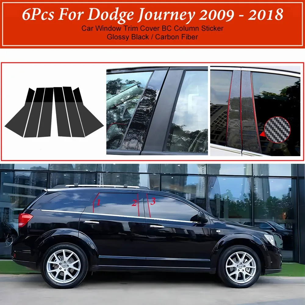 

6PCS Car Window Trim Cover BC Column Sticker Fit For Dodge Journey 2009 - 2018 Polished Pillar Posts