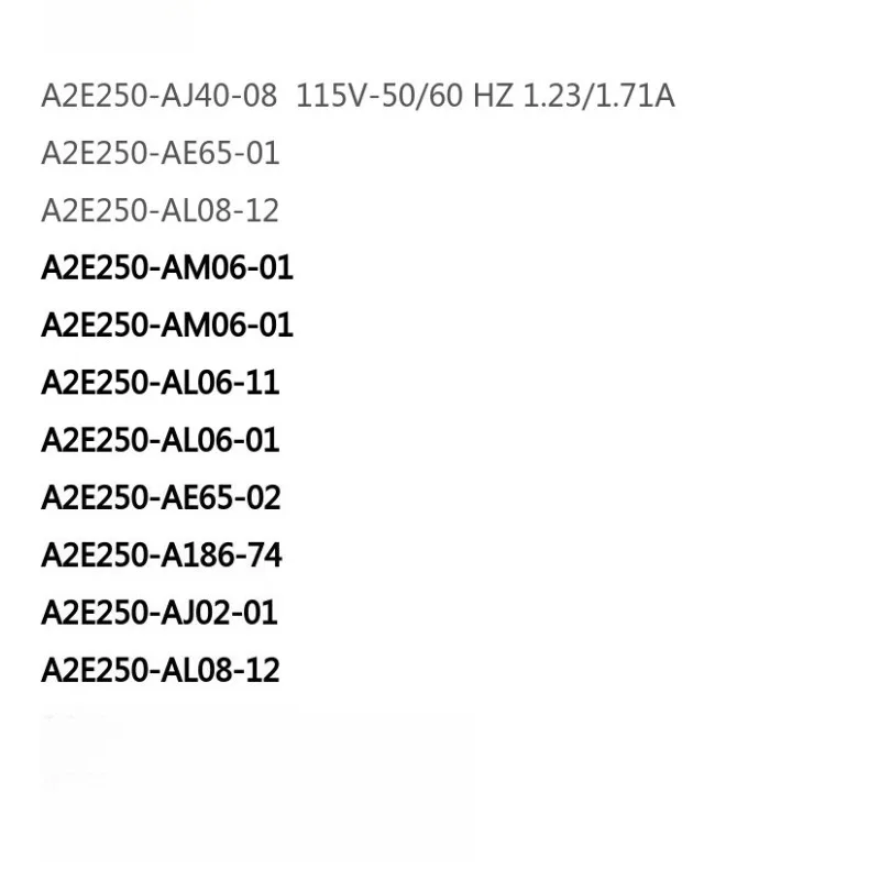 A2E250-AJ40-08 A2E250-AM06-01 A2E250-AE65-01 A2E250-AL06-11 A2E250-AL06-01 A2E250-AE65-02 A2E250-A186-74 #4