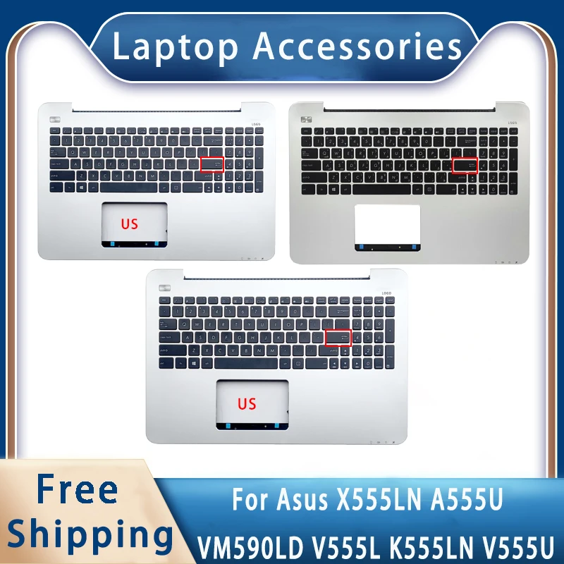 New For Asus X555LN A555U VM590LD V555L K555LN V555U;Replacemen Laptop Accessories Palmrest/Keyboard With LOGO