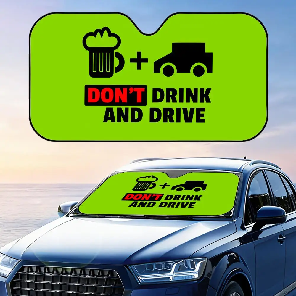 

Don't Drink and Drive Sun Visor Reusable Aluminum Foil Windshield UV Protection Heat Insulation Cover Sun Visor Shade