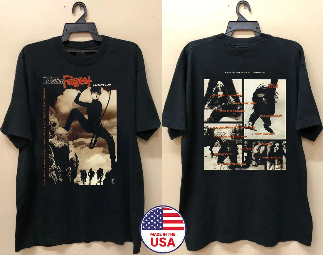 Faster Pussycat Band Whipped Gift For Fan T Shirt Size S-5XL