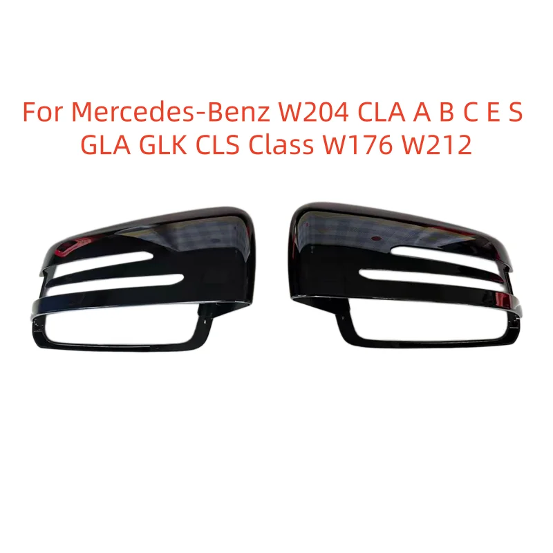 

Cover Reverse Mirror Shell Case Shell Housing For Mercedes-Benz W204 CLA A B C E S GLA GLK CLS Class W176 W212 Rearview Mirror