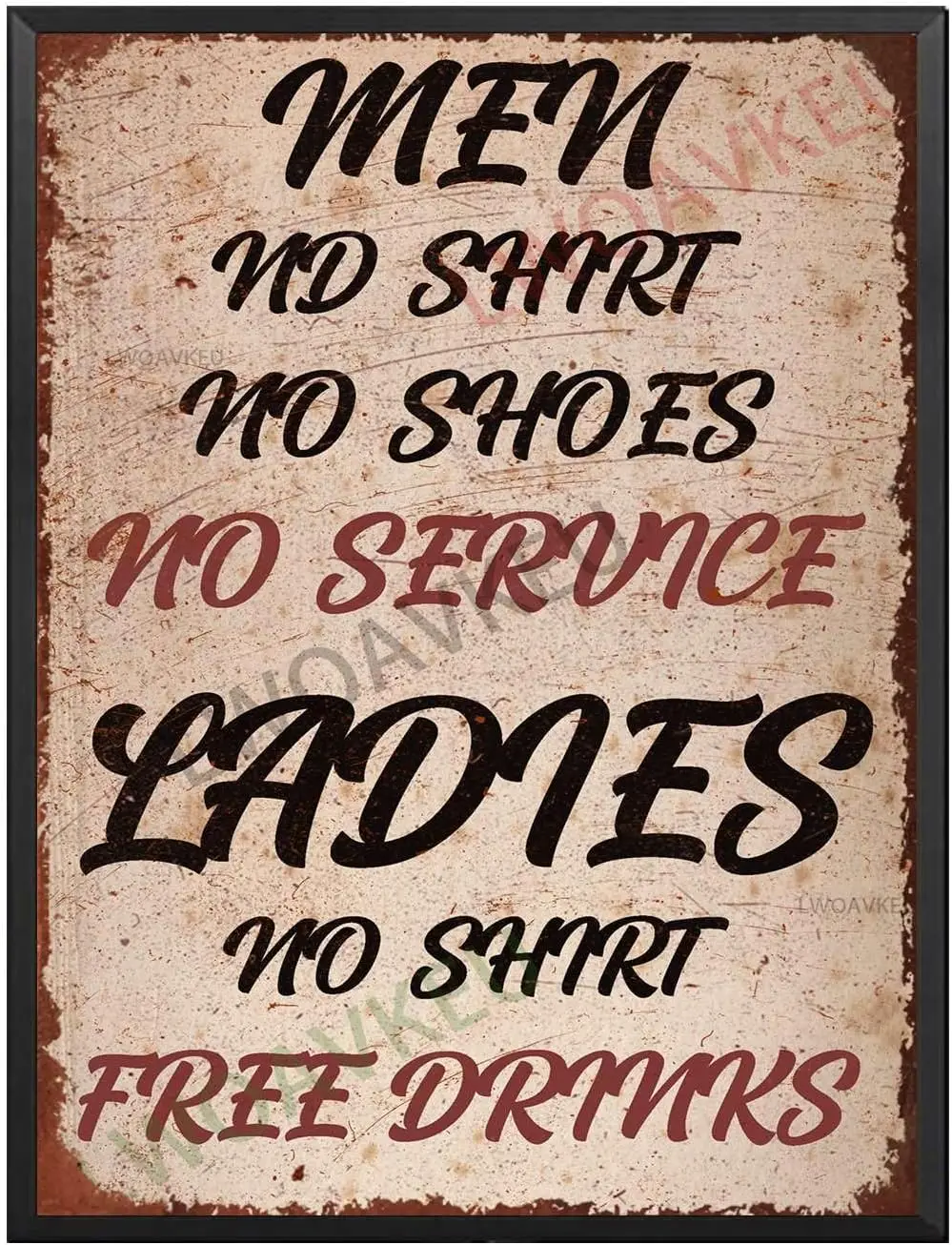 Aluminum Vintage Tin Sign Men Nd Shirt No Shoes No Service Ladies No Shirt Free Drinks For Vintage Decor For Home Bar Room  sign