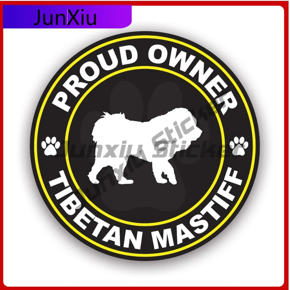 

Proud Owner Tibetan Mastiff Sticker Waterproof Cool Bumper Waterproof Vinyl Decal For Mobile Phones Sticker Decor Creative