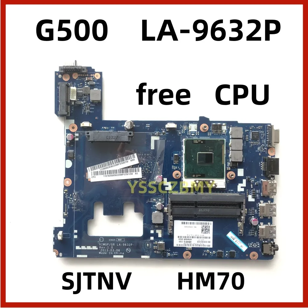 LA-9632P G500 motherboard HM70 for Lenovo G500 Laptop motherboard VIWGP/GR LA-9632P Rev:1.0 PGA989 HM76 mainboard 100% test ok