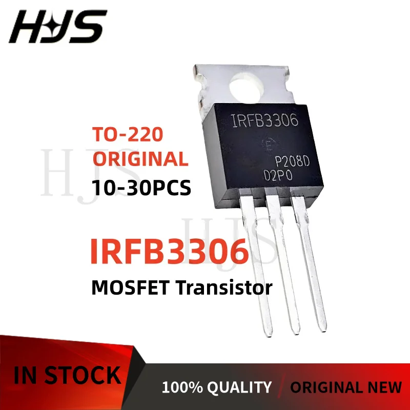 10-20PCS Original New IRFB3306 3306 IRFB3306PBF TO-220 MOSFET Field effect tube
