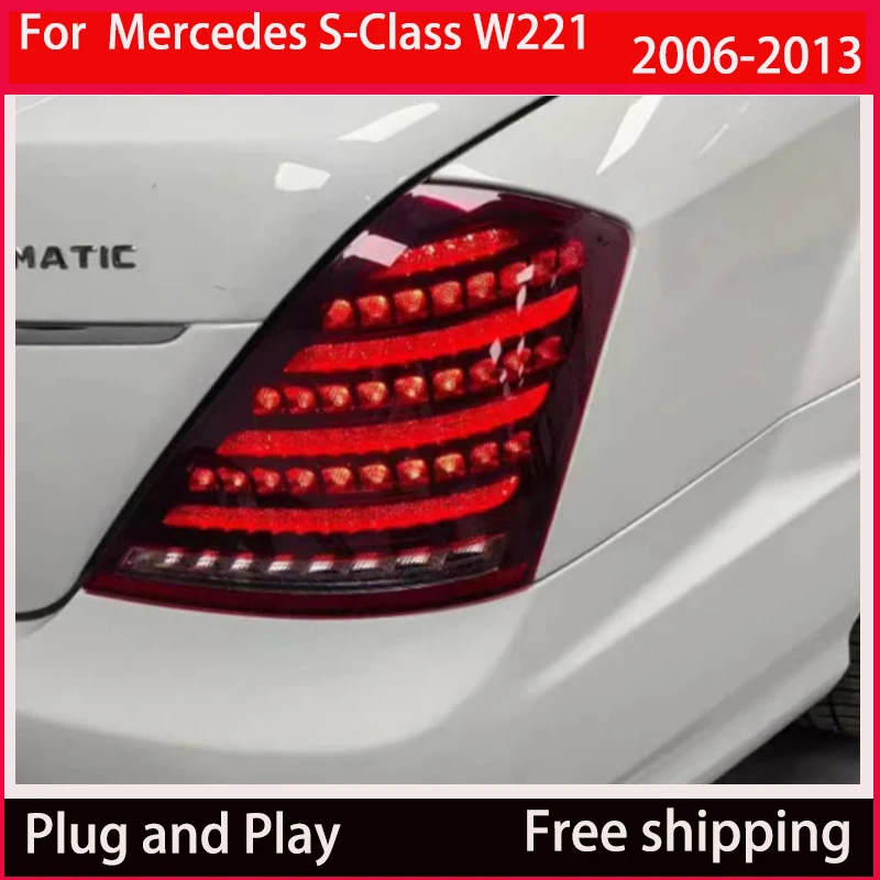 For Mercedes-Benz S-Class W221 S300 S350 S500 2006-2013 LED taillights DRL Reverse taillights Upgrade automotive accessories