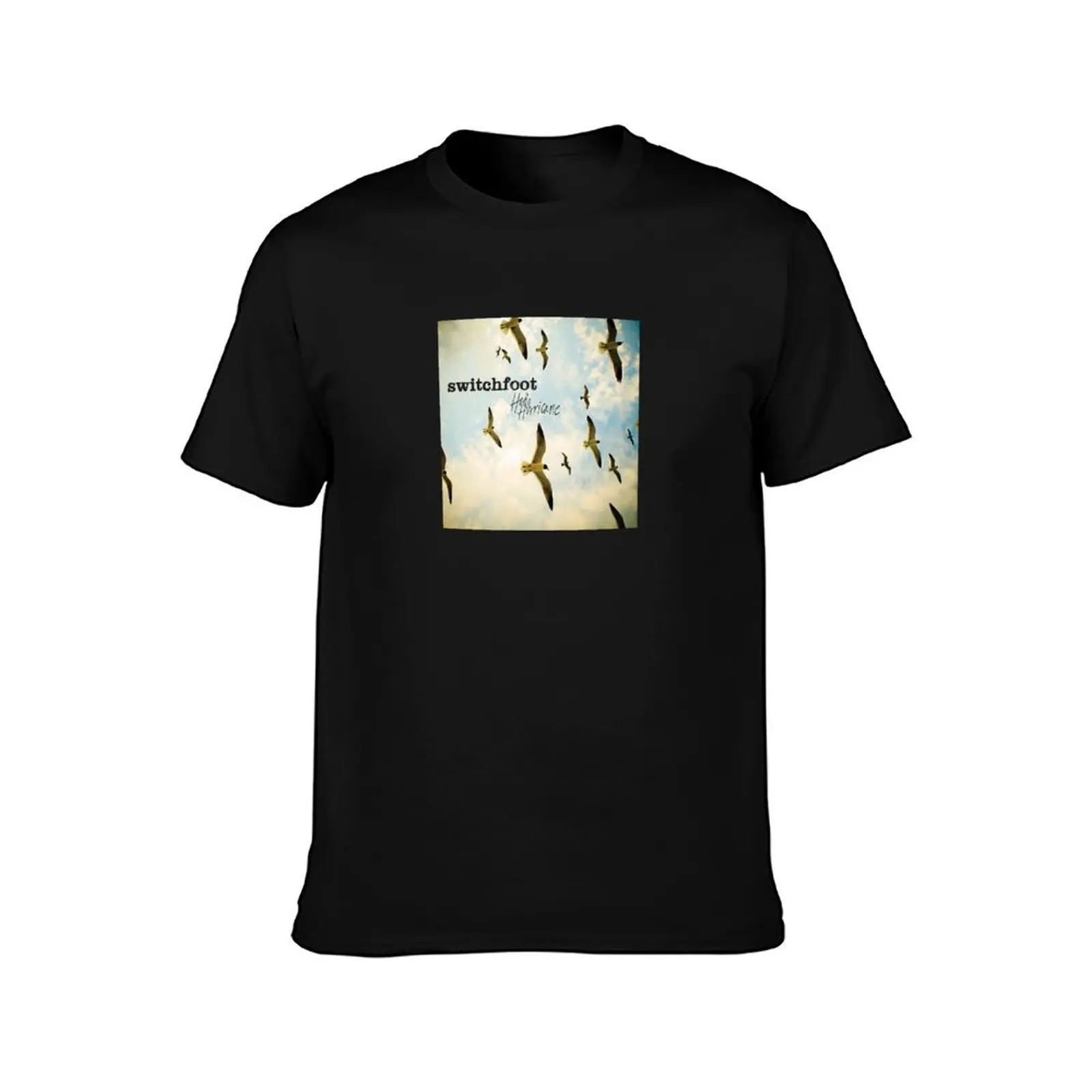 Hello Hurricane - Switchfoot T-Shirt cotton t-shirt plain for man package T-Shirt
