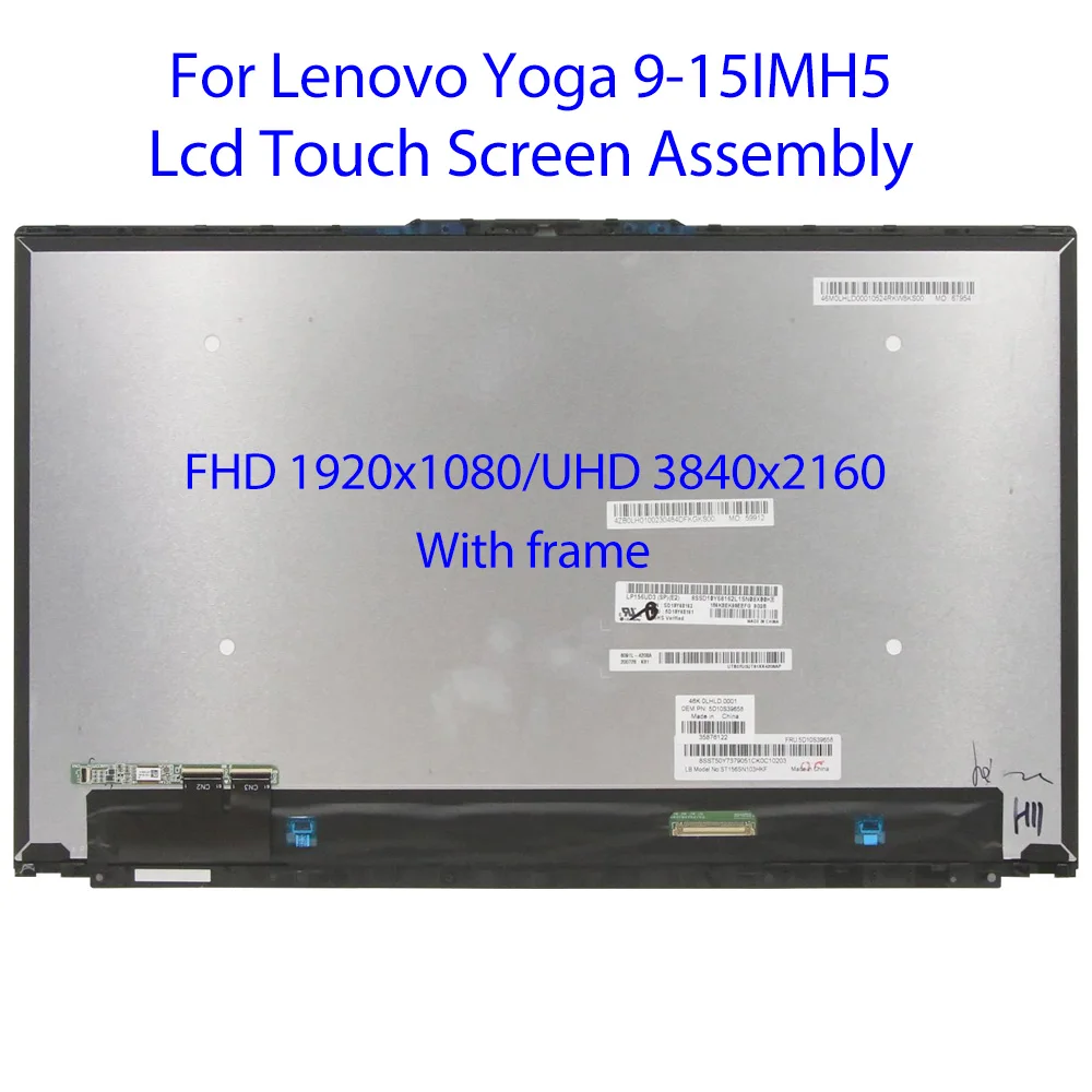 

15.6inch For Lenovo Yoga 9-15IMH5 82DE series FHD or UHD LCD display touch digitizer assembly FRU: 5D10S39662 5D10S39658